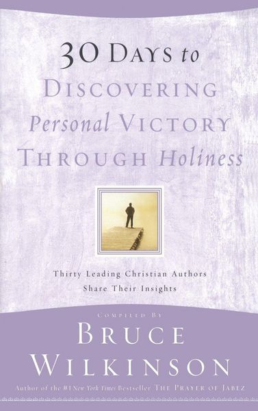 Produktbild: 30 Days to Discovering Personal Victory through Holiness