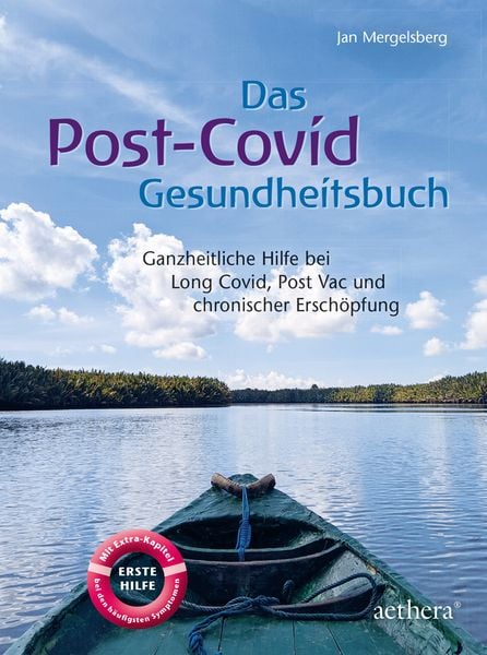 Das Post-Covid-Gesundheitsbuch, Paperback von Jan Mergelsberg, Urachhaus, 9783825180249