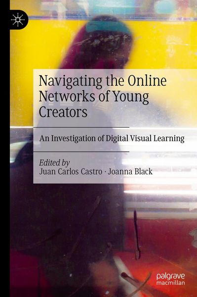 Produktbild: Navigating the Online Networks of Young Creators