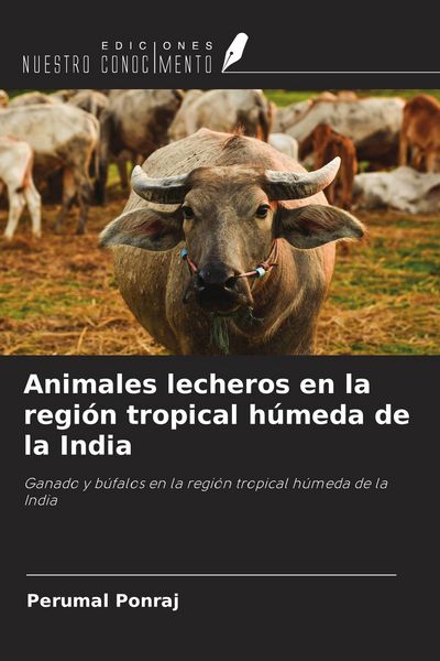 Produktbild: Animales lecheros en la regi&oacute;n tropical h&uacute;meda de la India
