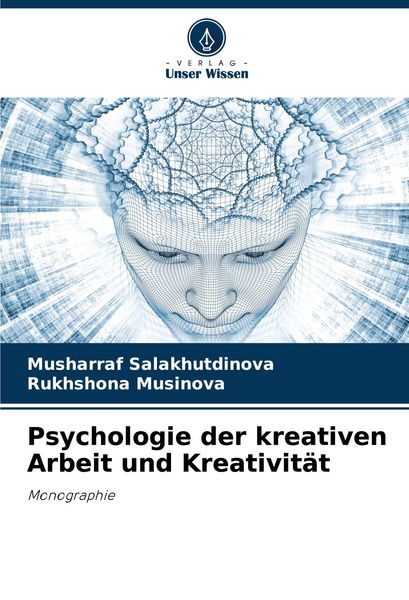Produktbild: Psychologie der kreativen Arbeit und Kreativit&auml;t