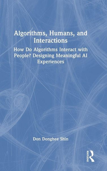 Produktbild: Algorithms, Humans, and Interactions