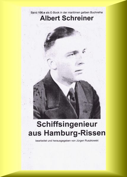 Produktbild: Albert Schreiner - Schiffsingenieur aus Hamburg-Rissen