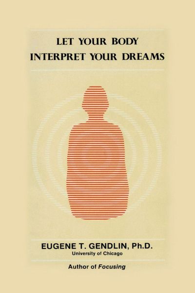 Produktbild: Let Your Body Interpret Your Dreams
