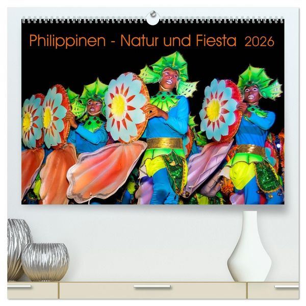 Produktbild: Philippinen - Natur und Fiesta (hochwertiger Premium Wandkalender 2026 DIN A2 quer), Kunstdruck in Hochglanz