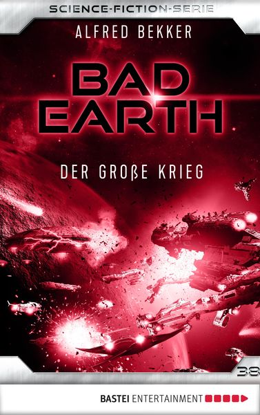 Bad Earth 38 - Science-Fiction-Serie