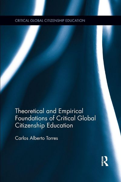 Produktbild: Theoretical and Empirical Foundations of Critical Global Citizenship Education