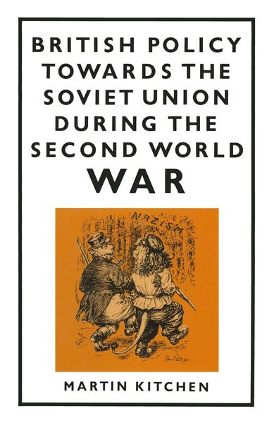 Produktbild: British Policy Towards the Soviet Union during the Second World War