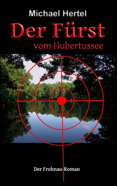 Produktbild: Der F&uuml;rst vom Hubertussee