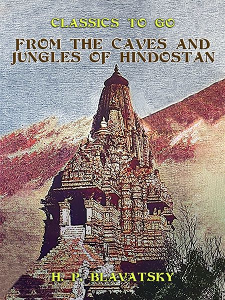 Produktbild: From the Caves and Jungles of Hindostan
