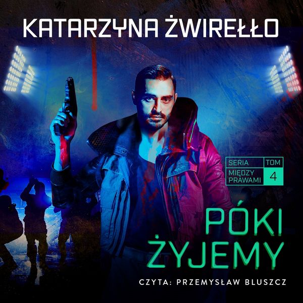 Póki żyjemy - Katarzyna Żwirełło, Audio, 9789180616492