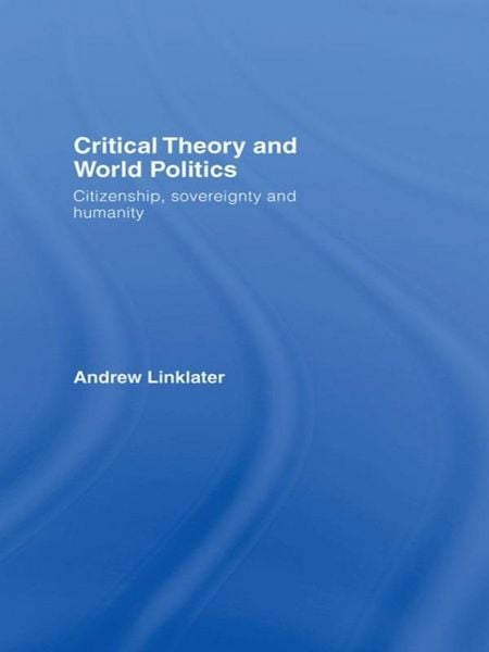 Produktbild: Critical Theory and World Politics