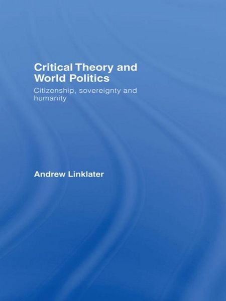 Produktbild: Critical Theory and World Politics