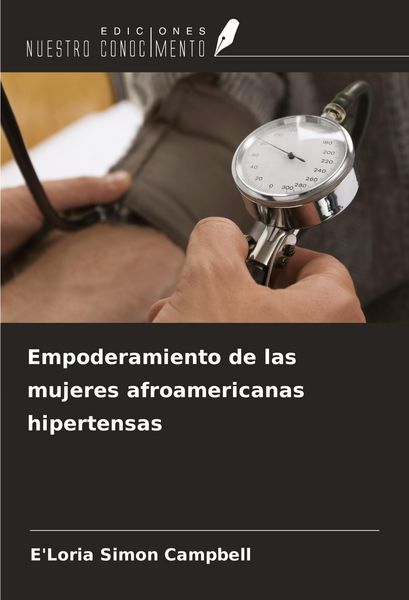 Produktbild: Empoderamiento de las mujeres afroamericanas hipertensas