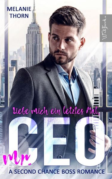 Produktbild: Liebe mich ein letztes Mal, Mr. CEO