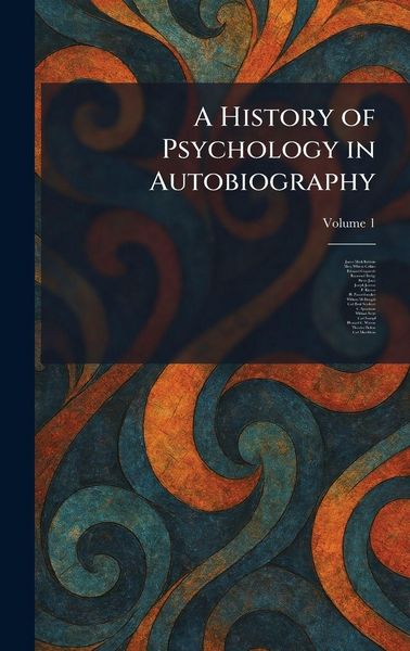 Produktbild: A History of Psychology in Autobiography
