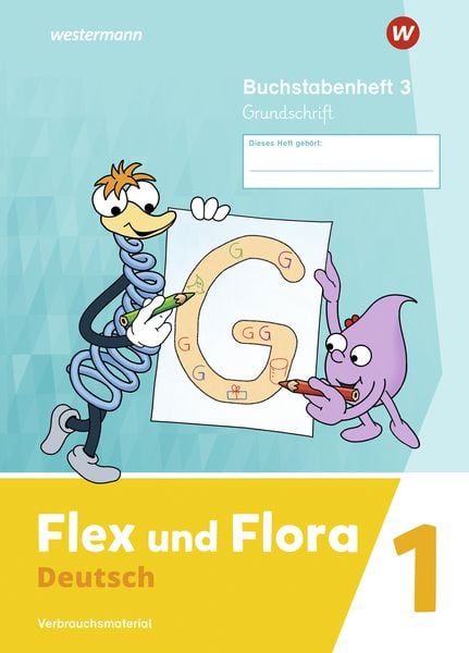 Flex und Flora - Ausgabe 2021, Geheftet von Nadine Pistor,Elke Schnepf-Rimsa, Westermann Schulbuchverlag, 978-3-14-104010-4