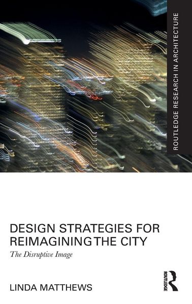 Produktbild: Design Strategies for Reimagining the City