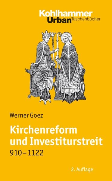 Produktbild: Kirchenreform und Investiturstreit 910-1122