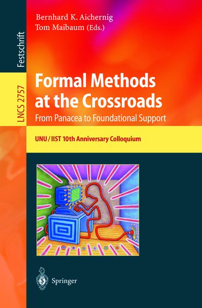 Produktbild: Formal Methods at the Crossroads. From Panacea to Foundational Support