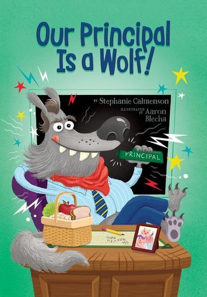 Produktbild: Our Principal Is a Wolf!