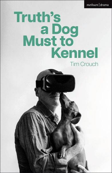 Produktbild: Truth's a Dog Must to Kennel