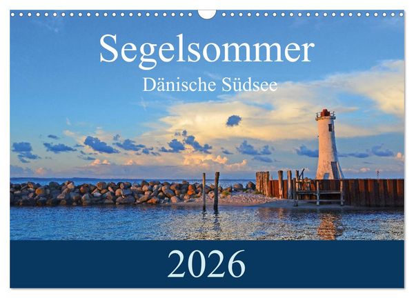 Produktbild: Segelsommer - D&auml;nische S&uuml;dsee (Wandkalender 2026 DIN A3 quer), CALVENDO Monatskalender