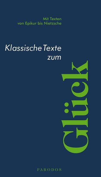 Produktbild: Klassische Texte zum Gl&uuml;ck