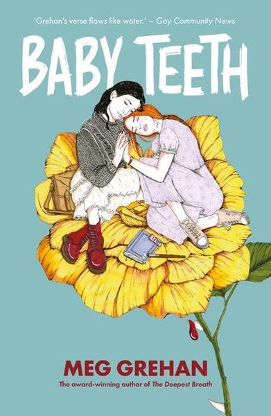 Baby Teeth, Gebundene Ausgabe von Meg Grehan, Little Island Books, 978-1-915071-01-9