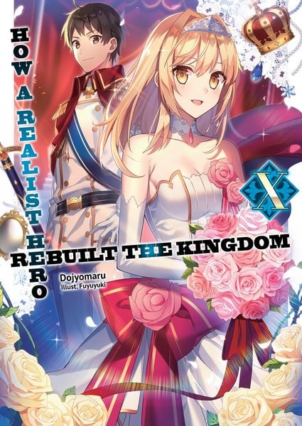 Produktbild: How a Realist Hero Rebuilt the Kingdom: Volume 10