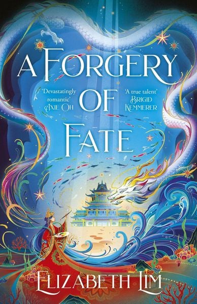 A Forgery of Fate, Taschenbuch von Elizabeth Lim, Hodder And Stoughton, 978-1-399-71486-0