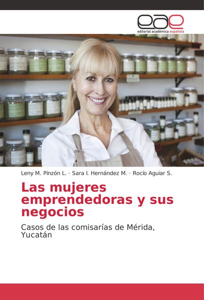 Produktbild: Las mujeres emprendedoras y sus negocios
