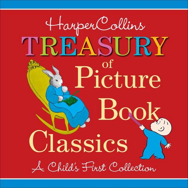 Produktbild: Various: HarperCollins Treasury of Picture Book Classics