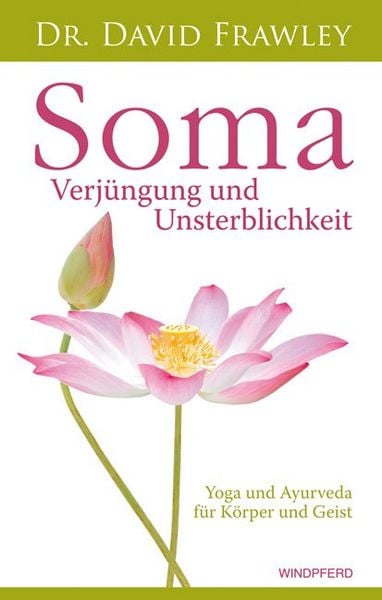 Produktbild: Soma &ndash; Verj&uuml;ngung und Unsterblichkeit