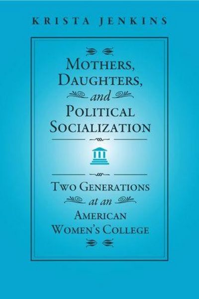 Produktbild: Mothers, Daughters, and Political Socialization