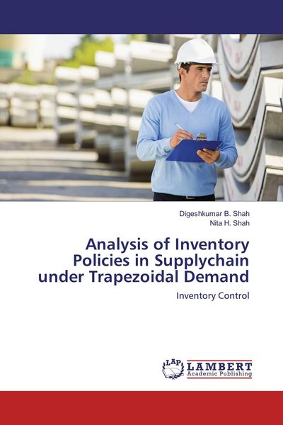 Produktbild: Analysis of Inventory Policies in Supplychain under Trapezoidal Demand