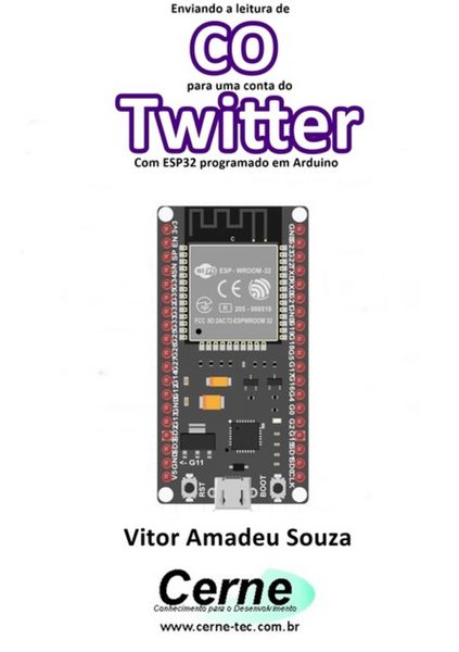 Produktbild: Enviando A Concentra&ccedil;&atilde;o De Co Para Uma Conta Do Twitter Com Esp32 Programado Em Arduino