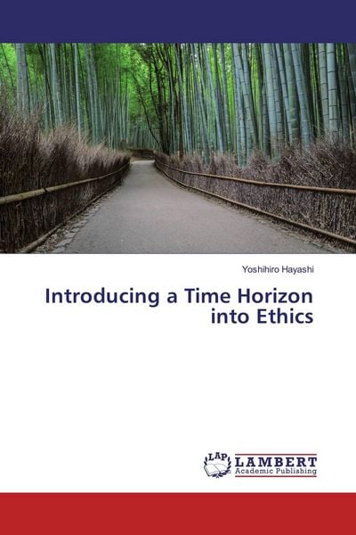Produktbild: Introducing a Time Horizon into Ethics