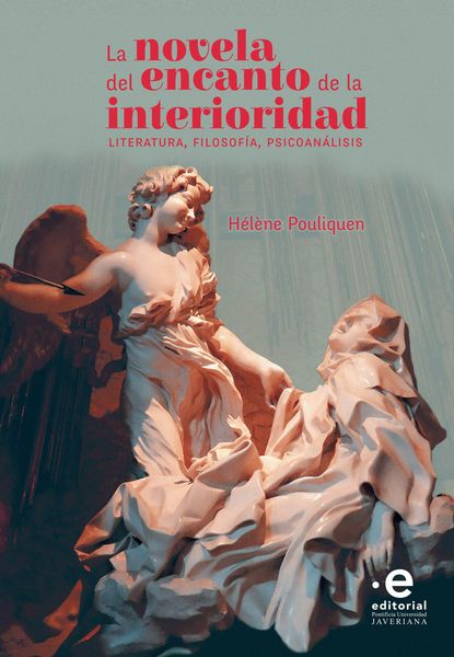 Produktbild: La novela del encanto de la interioridad