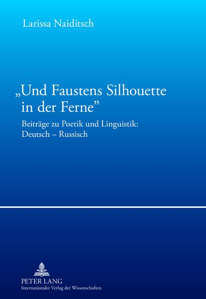 Produktbild: &laquo;Und Faustens Silhouette in der Ferne&raquo;