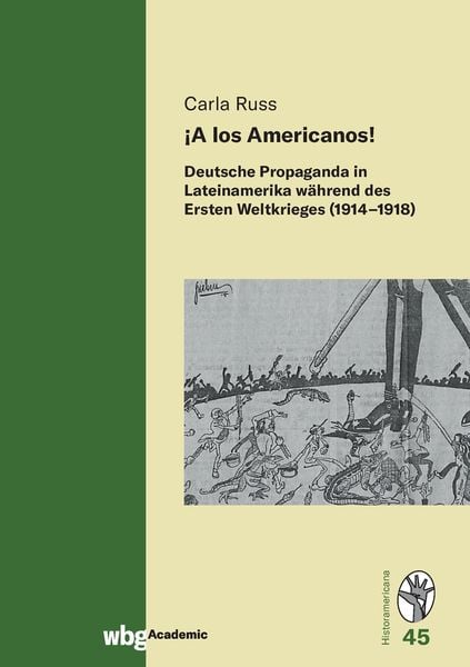 ¡A los Americanos!, Gebundene Ausgabe von Carla Russ, Wbg Academic in Herder, 9783534274482
