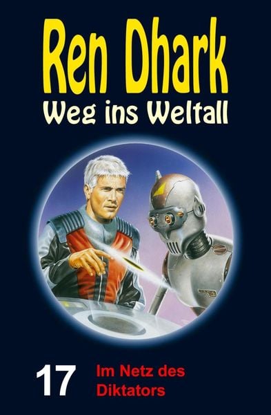Produktbild: Im Netz des Diktators / Weg ins Weltall Bd.17