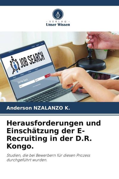 Produktbild: Herausforderungen und Einsch&auml;tzung der E-Recruiting in der D.R. Kongo.