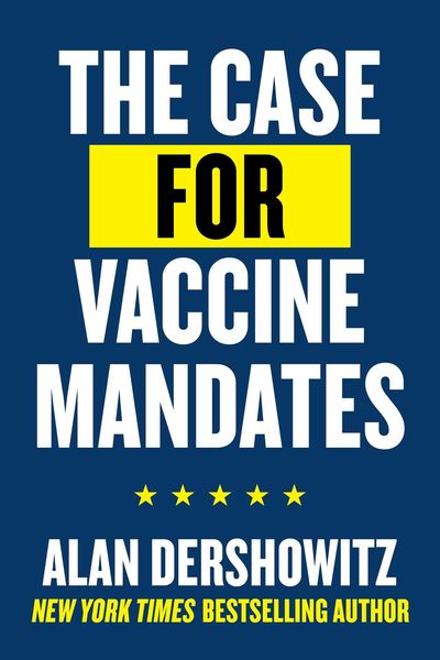 Produktbild: The Case for Vaccine Mandates