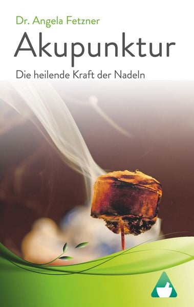 Produktbild: Akupunktur - Die heilende Kraft der Nadeln