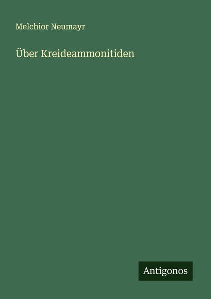 Produktbild: &Uuml;ber Kreideammonitiden
