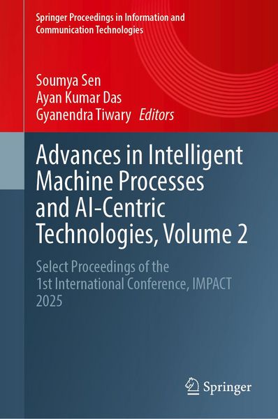 Produktbild: Advances in Intelligent Machine Processes and AI-Centric Technologies, Volume 2