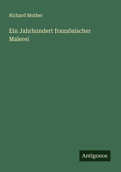Produktbild: Ein Jahrhundert franz&ouml;sischer Malerei