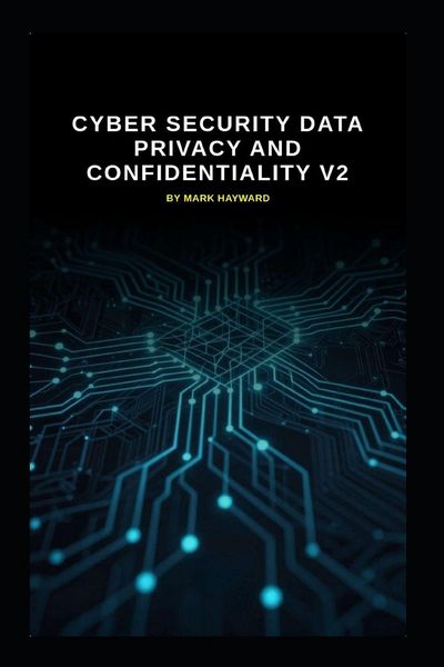 Produktbild: Cyber Security Data Privacy and Confidentiality v2