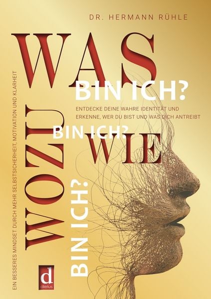 Produktbild: Was bin ich? Wie bin ich? Wozu bin ich?